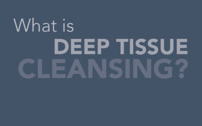 What is Deep-Tissue Cleansing?
